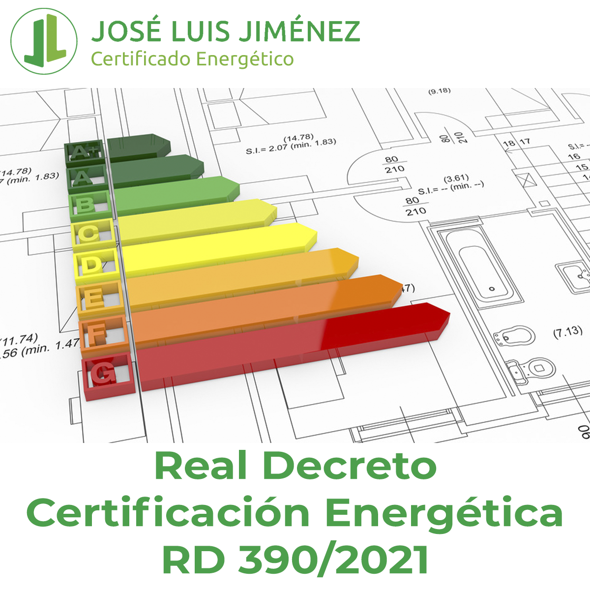 José Luis Jiménez. Certificado Energético